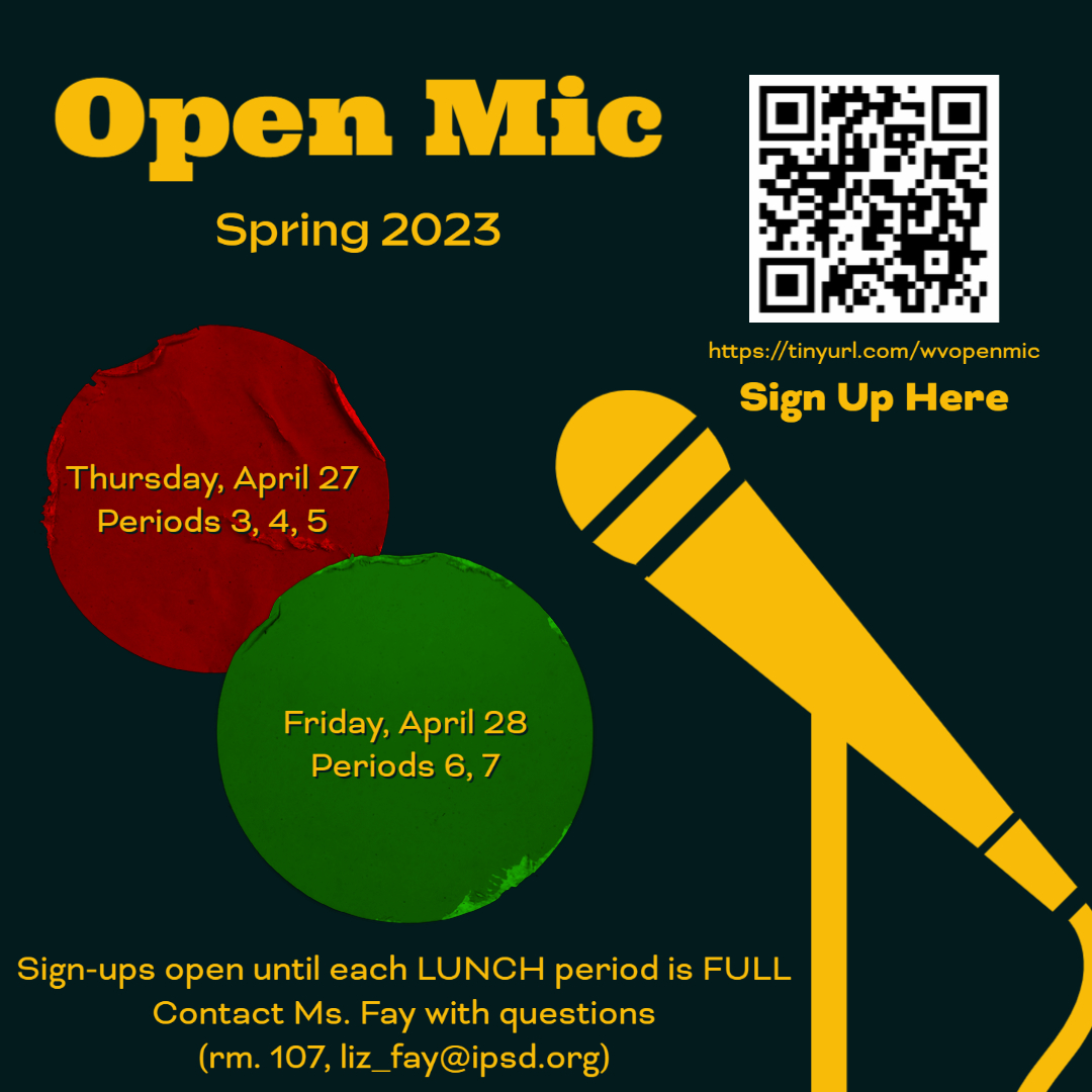 IPSD 204 News SIGN UP to Perform at WV's SPRING OPEN MIC!